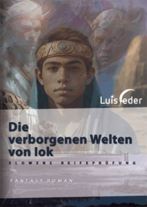 Luis Feder - Die verborgenen Welten von Iok